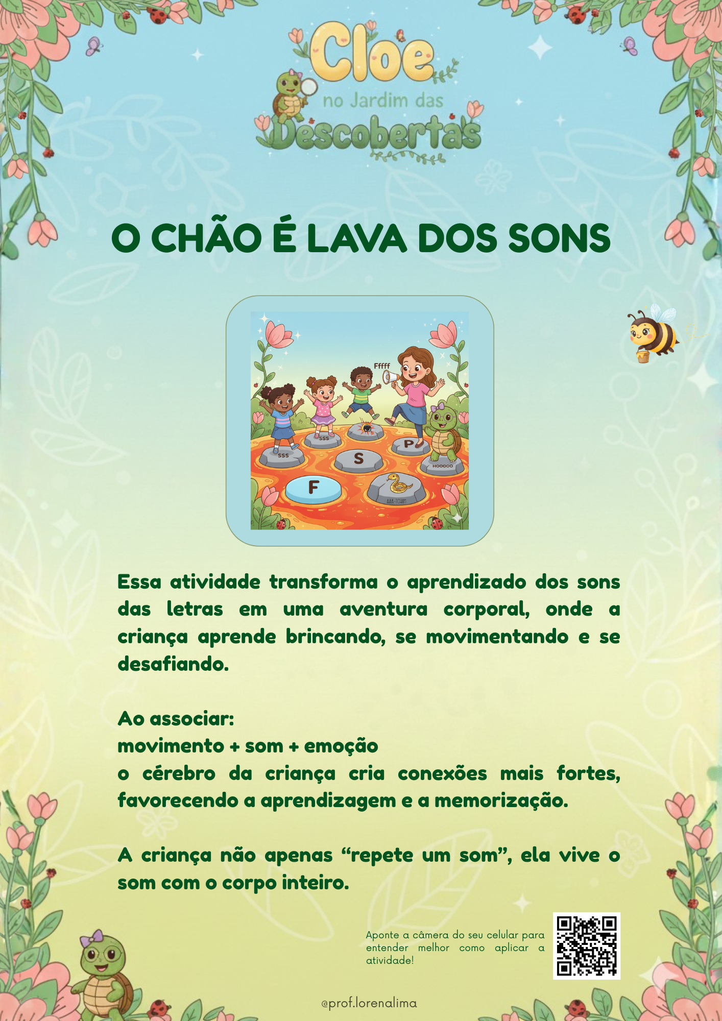O chão é lava